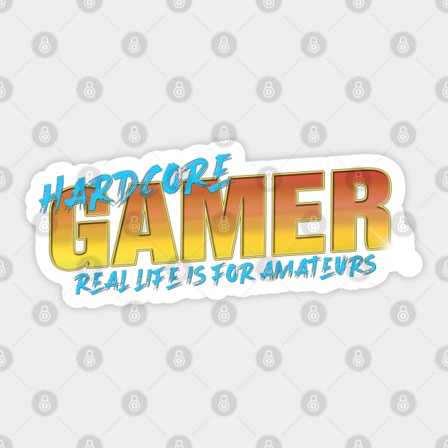 HARDCORE GAMER #2 Sticker by RickTurner